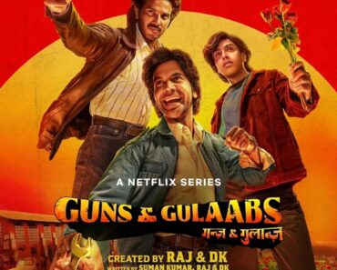 Download Guns & Gulaabs (2023) Season 1 Complete [Netflix Original] Hindi WEB Series 480p | 720p | 1080p WEB-DL Khatrimazaong.xyz